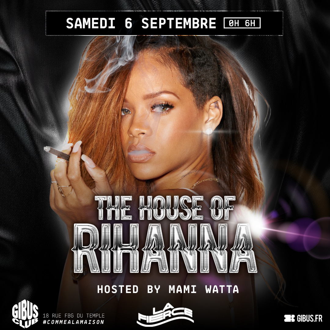 THE HOUSE OF RIHANNA<HR>@GIBUS CLUB // 06-09