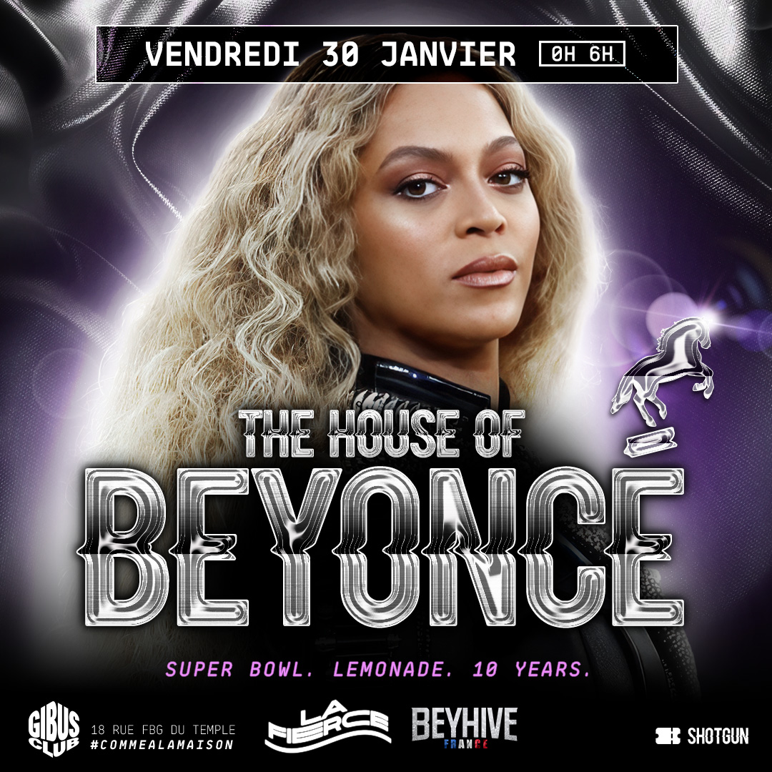 THE HOUSE OF BEYONCÉ<HR>@GIBUS CLUB // 30-01