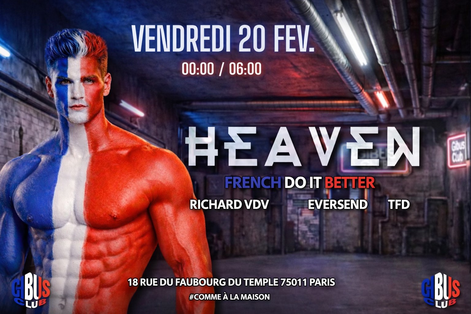 HEAVEN FRENCH DO IT BETTER<HR>@GIBUS CLUB // 20-02